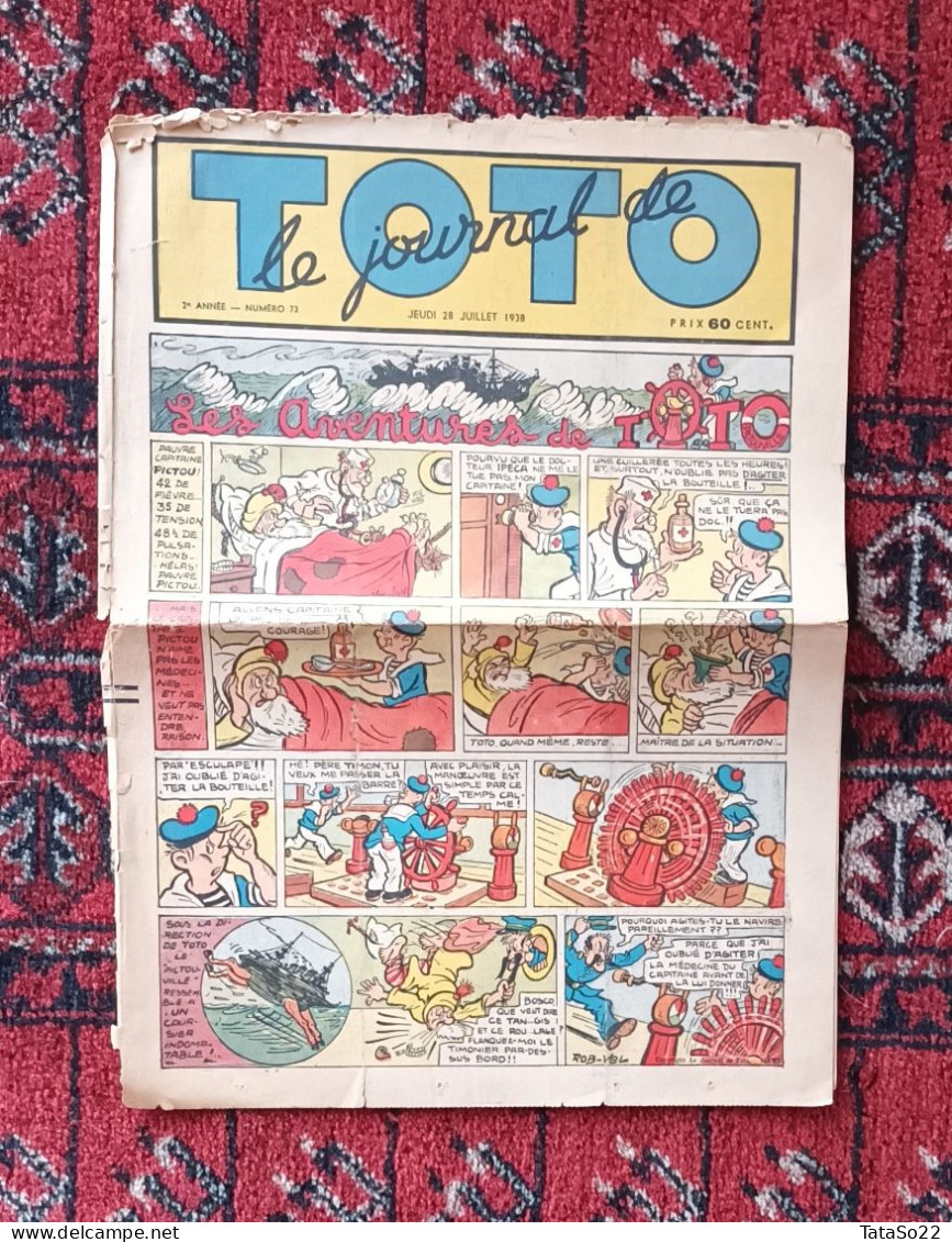 Le Journal De Toto N° 73 - Jeudi 28 Juillet 1938 - Les Aventures De Toto - Sonstige & Ohne Zuordnung