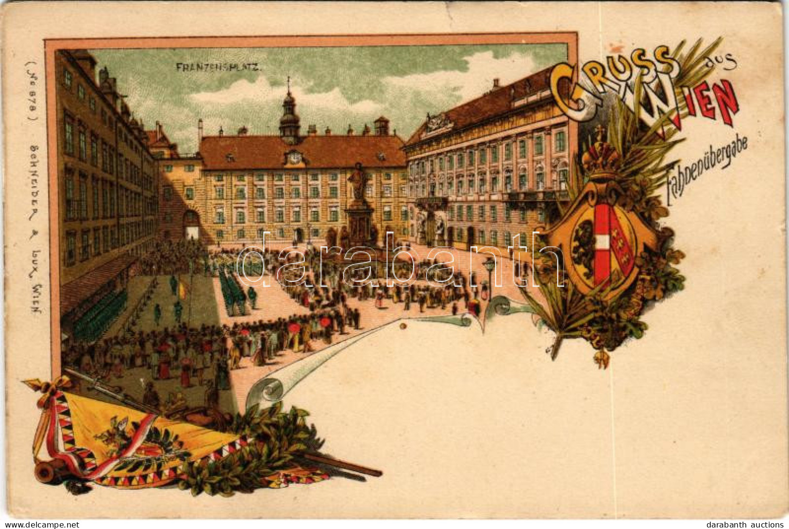 ** T3 Wien, Vienna, Bécs; Fahnenübergabe, Franzensplatz / Flag Handover, K.u.K. Military Guard, Coat Of Arms. Schneider  - Ohne Zuordnung