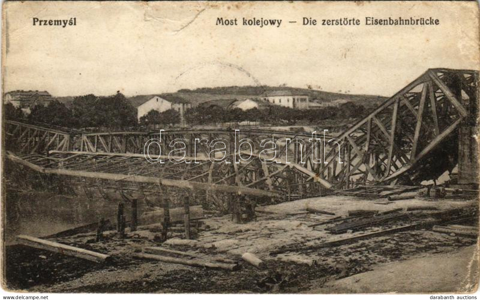 T4 Przemysl, Most Kolejowy / Die Zerstörte Eisenbahnbrücke / WWI Ruins Of The Destroyed Railway Bridge (b) - Ohne Zuordnung