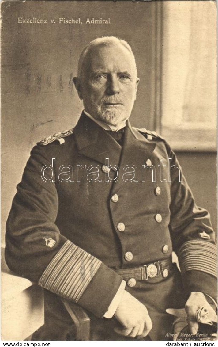 T2/T3 1916 Exzellenz V. Fischel Admiral / WWI German Navy (Kaiserliche Marine), Admiral Fischel (EK) - Non Classificati