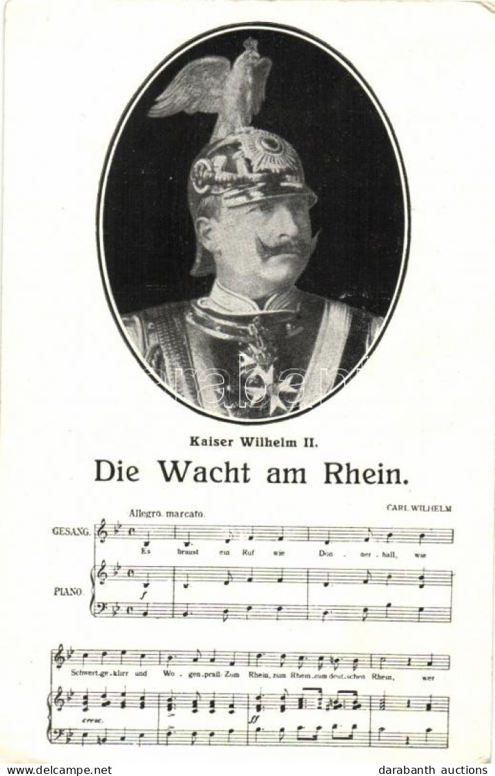 ** T2/T3 'Der Wacht Am Rhein' Kaiser Wilhelm II, Sheet Music - Non Classés