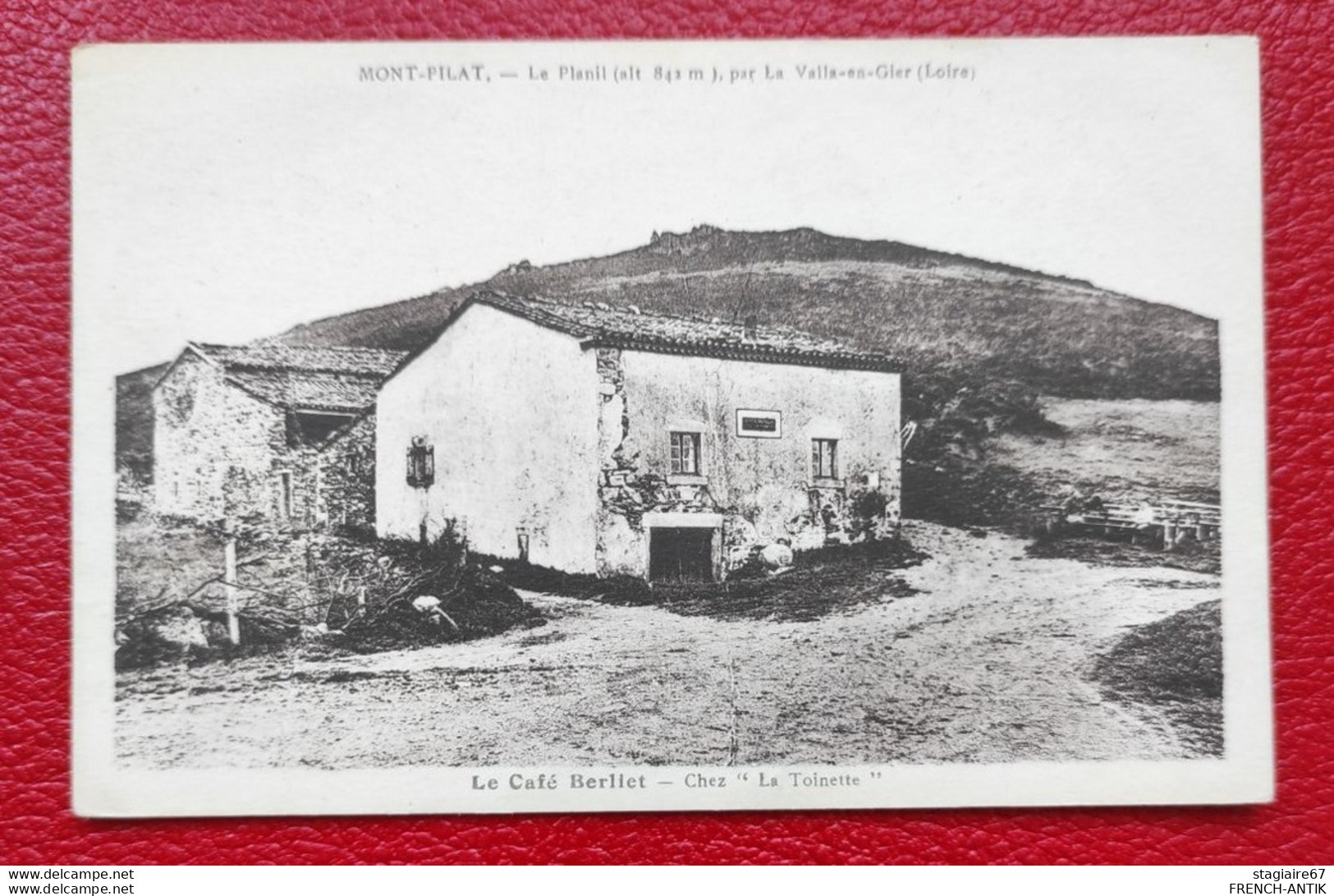 MONT PILAT LE PLANIL PAR LA VALLA EN GIER LOIRE. LE CAFÉ BERLIET CHEZ LA TOINETTE - Mont Pilat