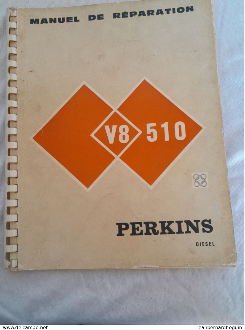 Manuel De Reparation V8 510 Perkins Diesel - Auto