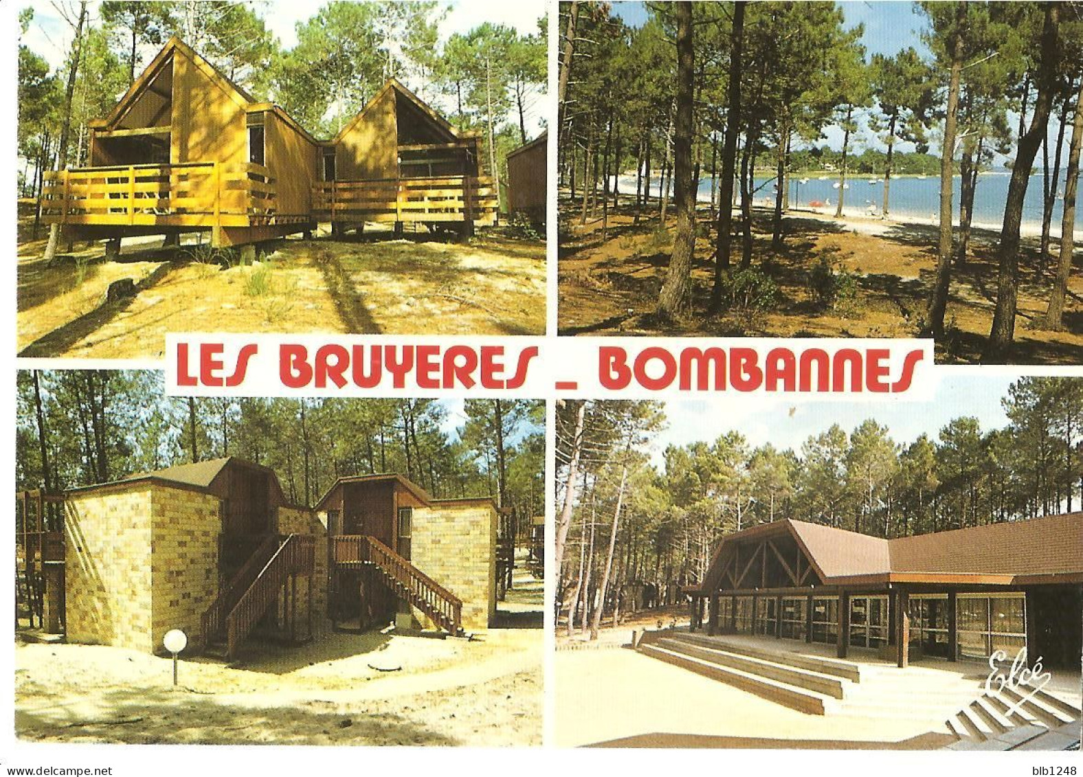[33] Gironde > Carcans Bombannes Village De Vacances Les Bruyeres - Carcans