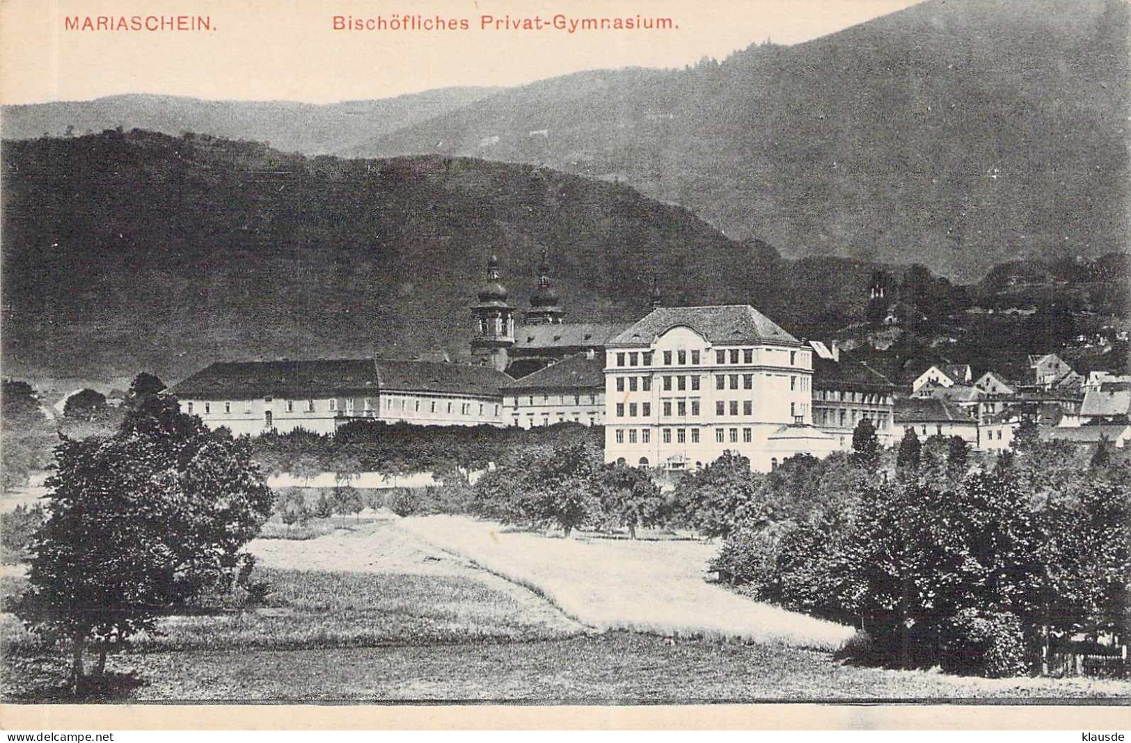 Mariaschein (Bohosudov) -  Bischöfliches Privat-Gymnasium - Sudeten