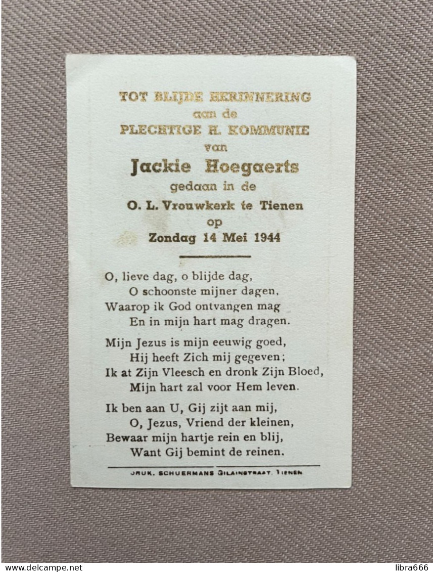 Communie - HOEGAERTS Jackie - 1944 - O.L.Vrouwkerk - TIENEN - Comunión Y Confirmación