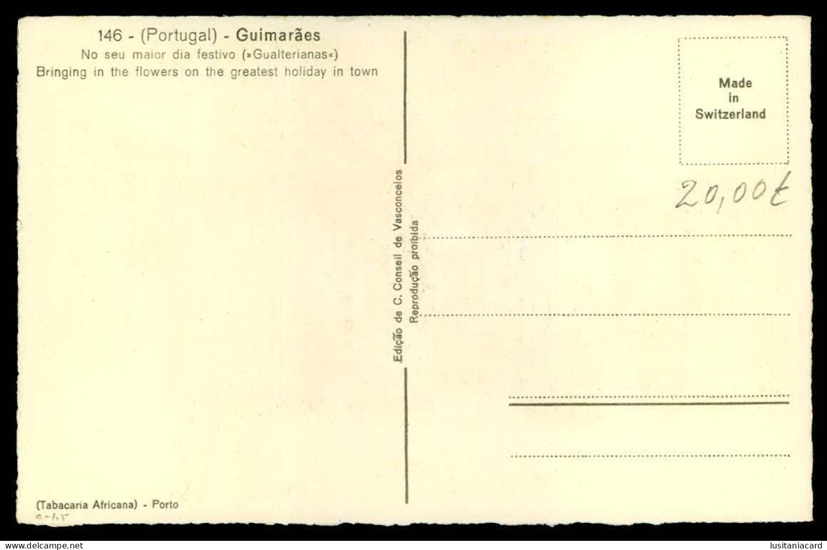 GUIMARÃES - ROMARIAS - "No Seu Maior Dia Festivo" Gualterianas" (Ed. De C.Conseil De Vasconcelos Nº 146)carte Postale - Braga