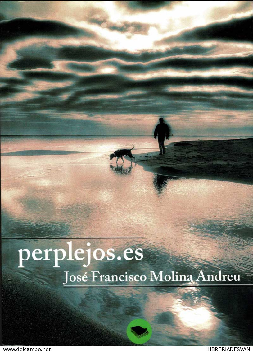 Perplejos.es - José Francisco Molina Andreu - Philosophy & Psychologie