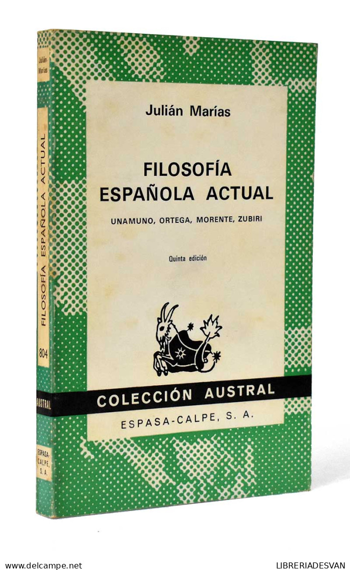 Filosofía Española Actual - Julián Marías - Filosofia & Psicologia