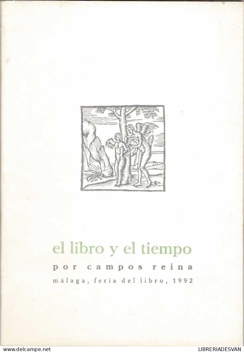 El Libro Y El Tiempo - Campos Reina - Filosofía Y Sicología