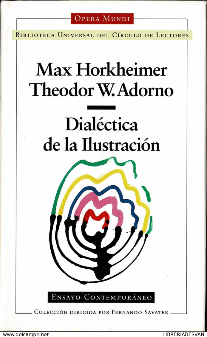 Dialéctica De La Ilustración - Max Horkheimer Y Theodor W. Adorno - Filosofia & Psicologia