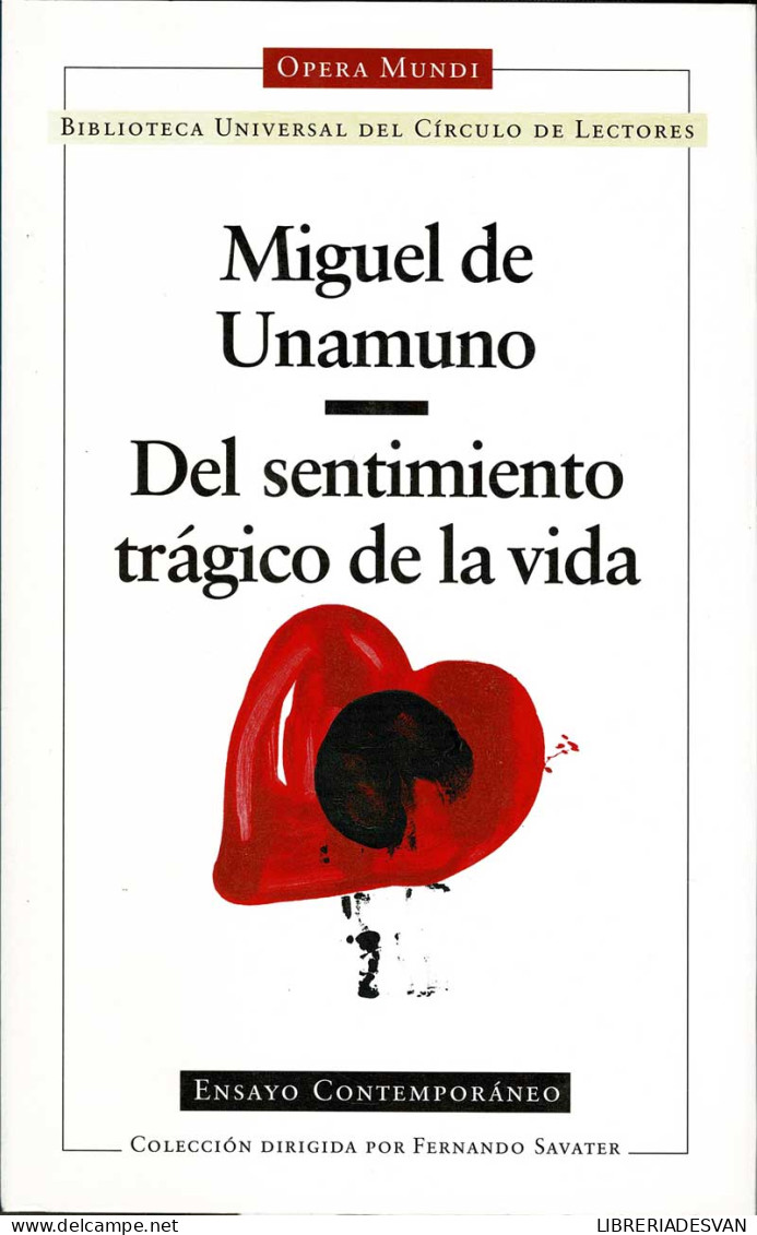 Del Sentimiento Trágico De La Vida - Miguel De Unamuno - Filosofía Y Sicología
