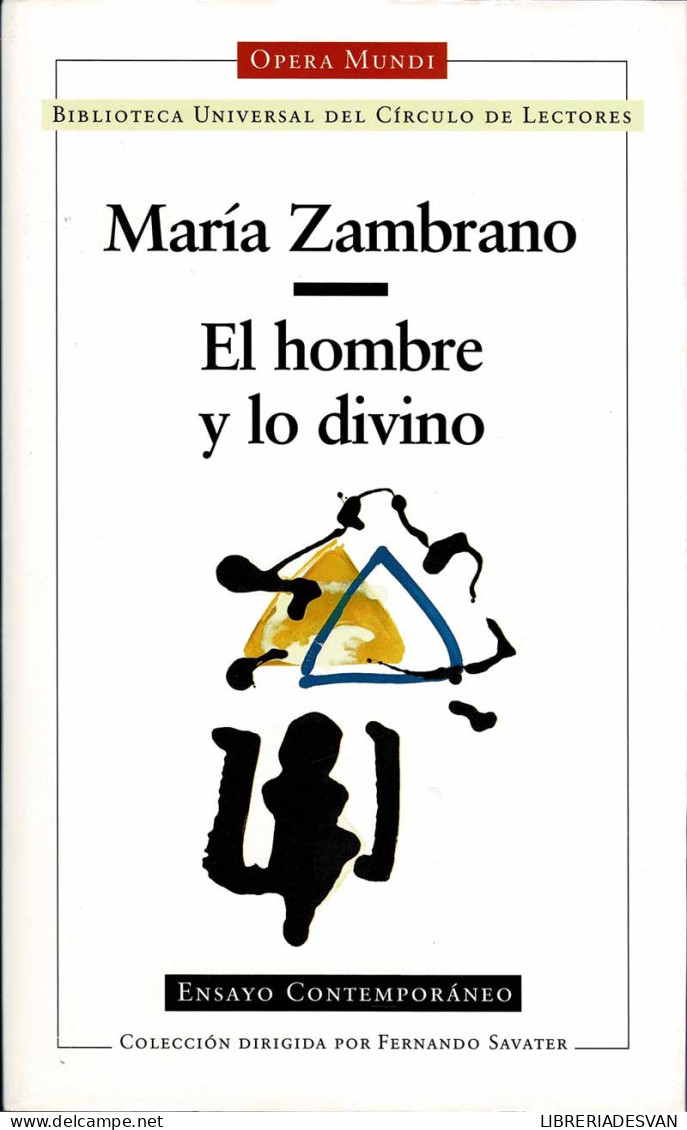 El Hombre Y Lo Divino - María Zambrano - Filosofía Y Sicología