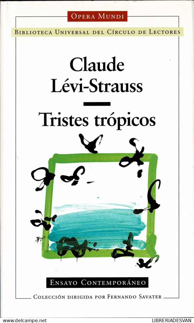 Tristes Tópicos - Claude Lévi-Strauss - Filosofía Y Sicología