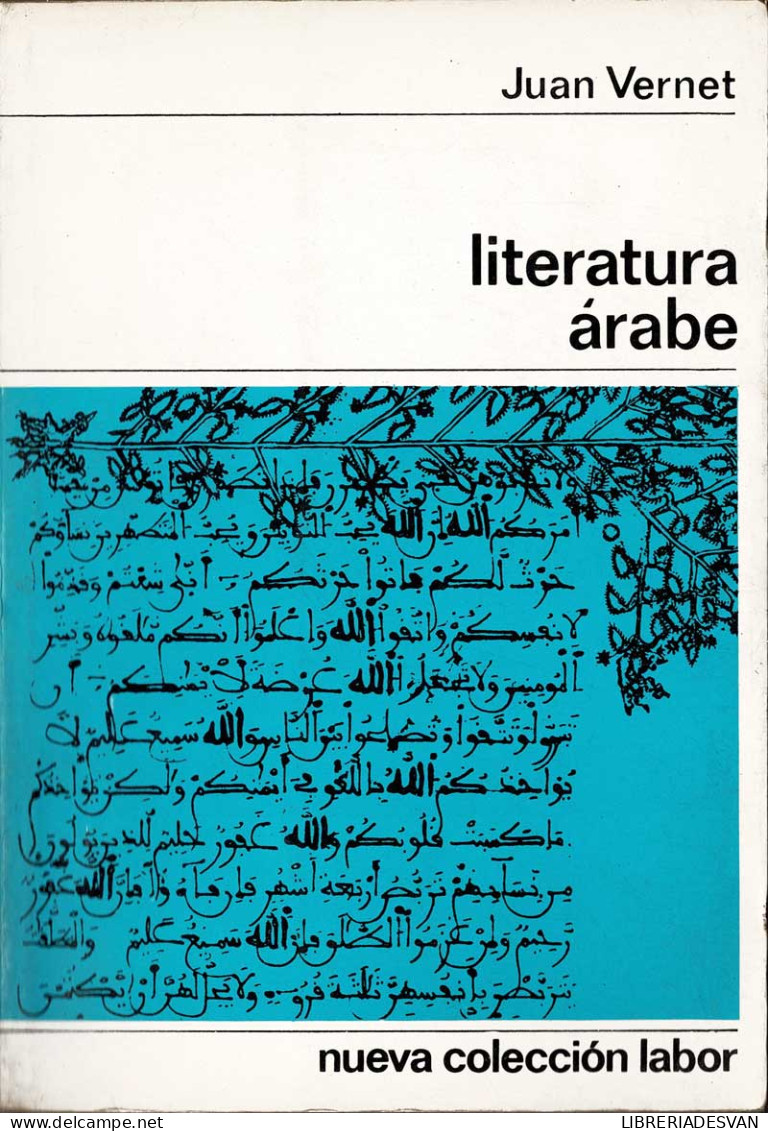 Literatura árabe - Juan Vernet - Philosophie & Psychologie