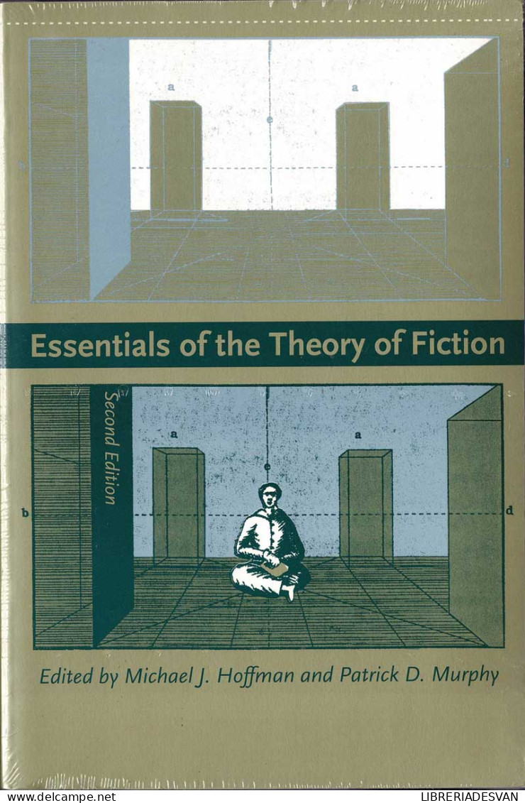 Essentials Of The Theory Of Fiction - Michael J. Hoffman, Patrick D. Murphy (eds.) - Philosophy & Psychologie