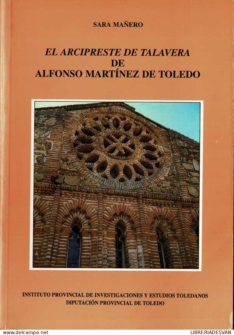 El Arcipreste De Talavera De Alfonso Martínez De Toledo - Sara Mañero - Filosofía Y Sicología