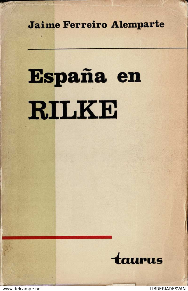 España En Rilke - Jaime Ferreiro Alemparte - Philosophie & Psychologie