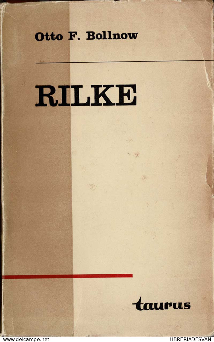 Rilke. Poeta Del Hombre - Otto F. Bollnow - Philosophie & Psychologie