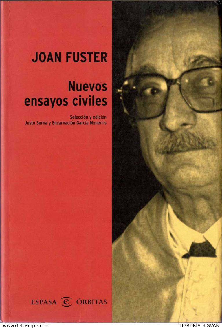 Nuevos Ensayos Civiles - Joan Fuster - Filosofía Y Sicología