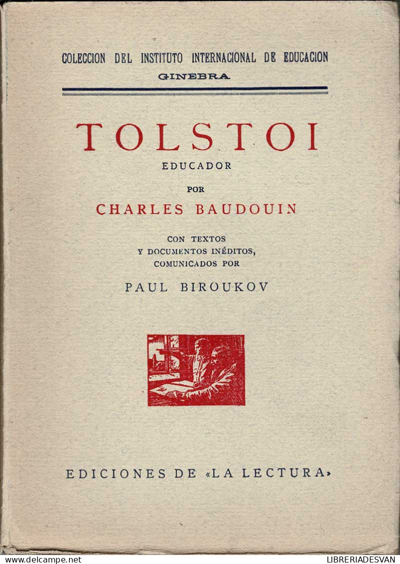 Tolstoi Educador - Charles Baudoin - Philosophie & Psychologie