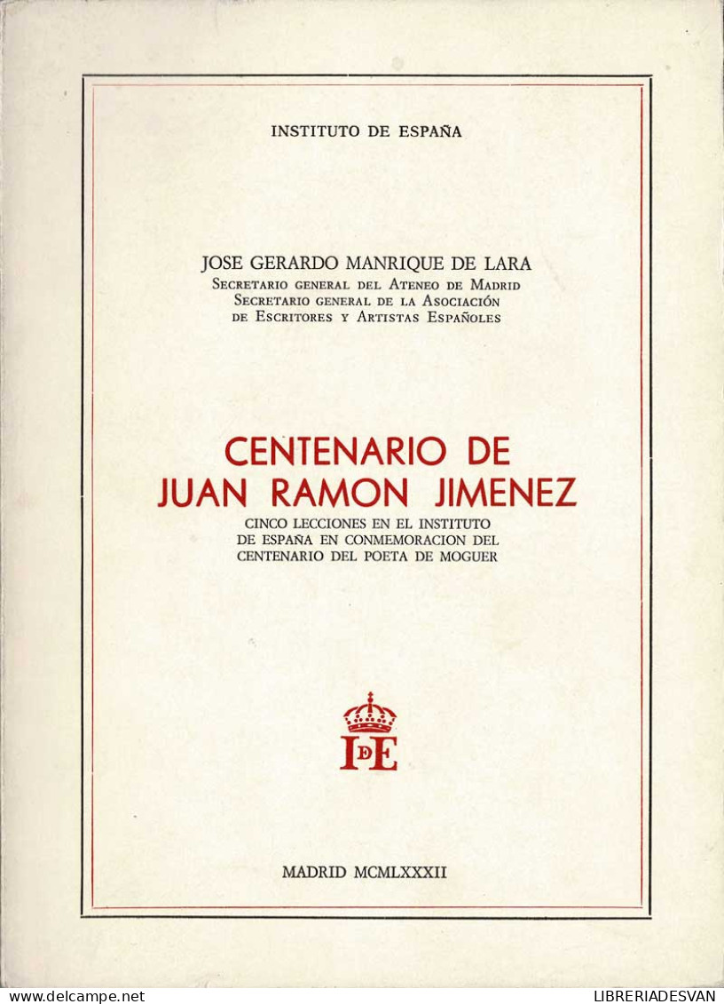 Centenario De Juan Ramón Jiménez - José Gerardo Manríquez De Lara - Philosophy & Psychologie