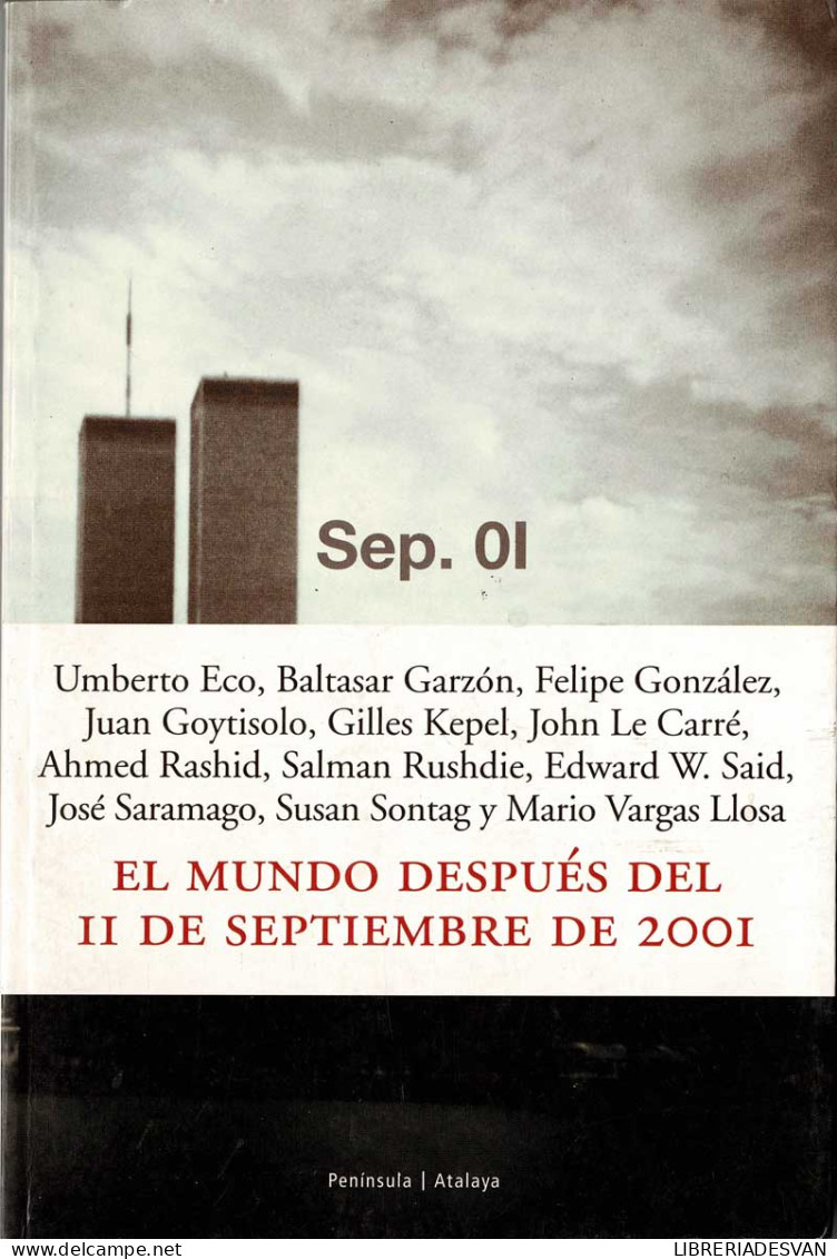 El Mundo Después Del 11 De Septiembre De 2001 - AA.VV. - Filosofía Y Sicología