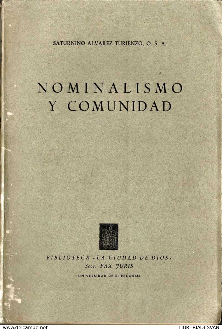 Nominalismo Y Comunidad - Saturnino Álvarez Turienzo, O.S.A. - Philosophy & Psychologie