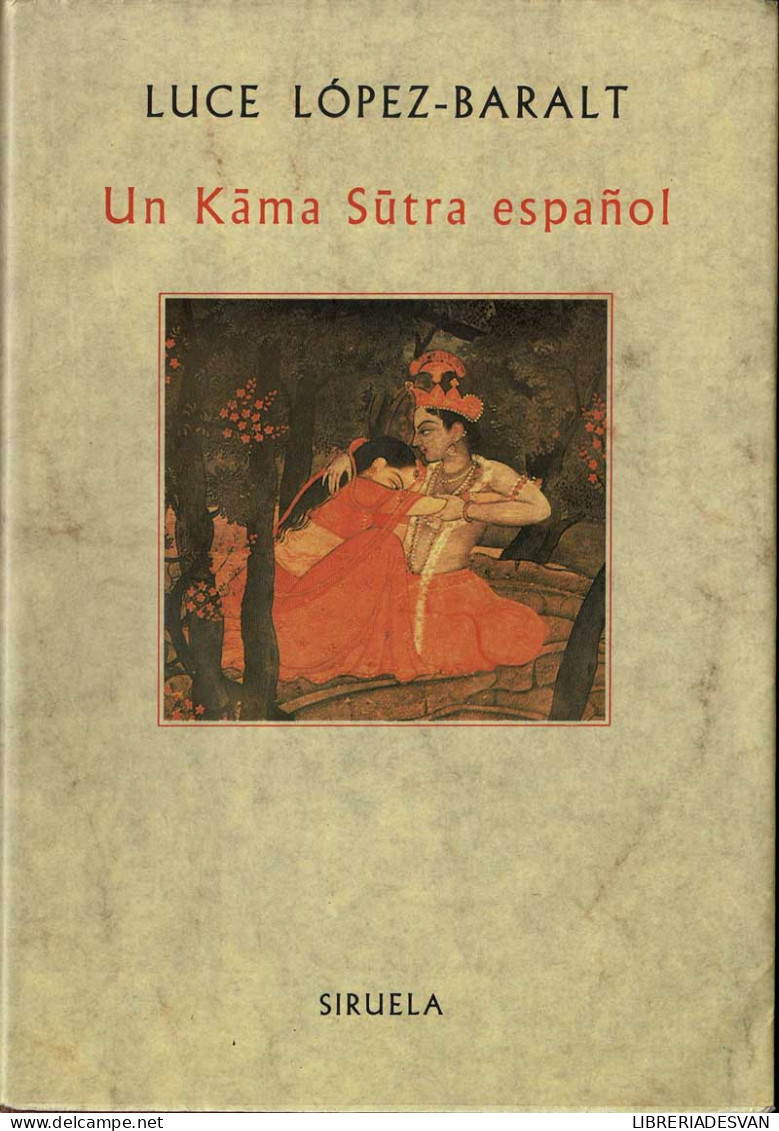 Un Kama Sutra Español - Luce López-Baralt - Filosofie & Psychologie