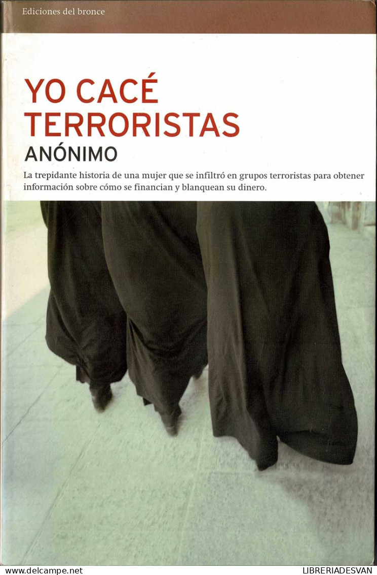 Yo Cacé Terroristas - Anónimo - Philosophy & Psychologie