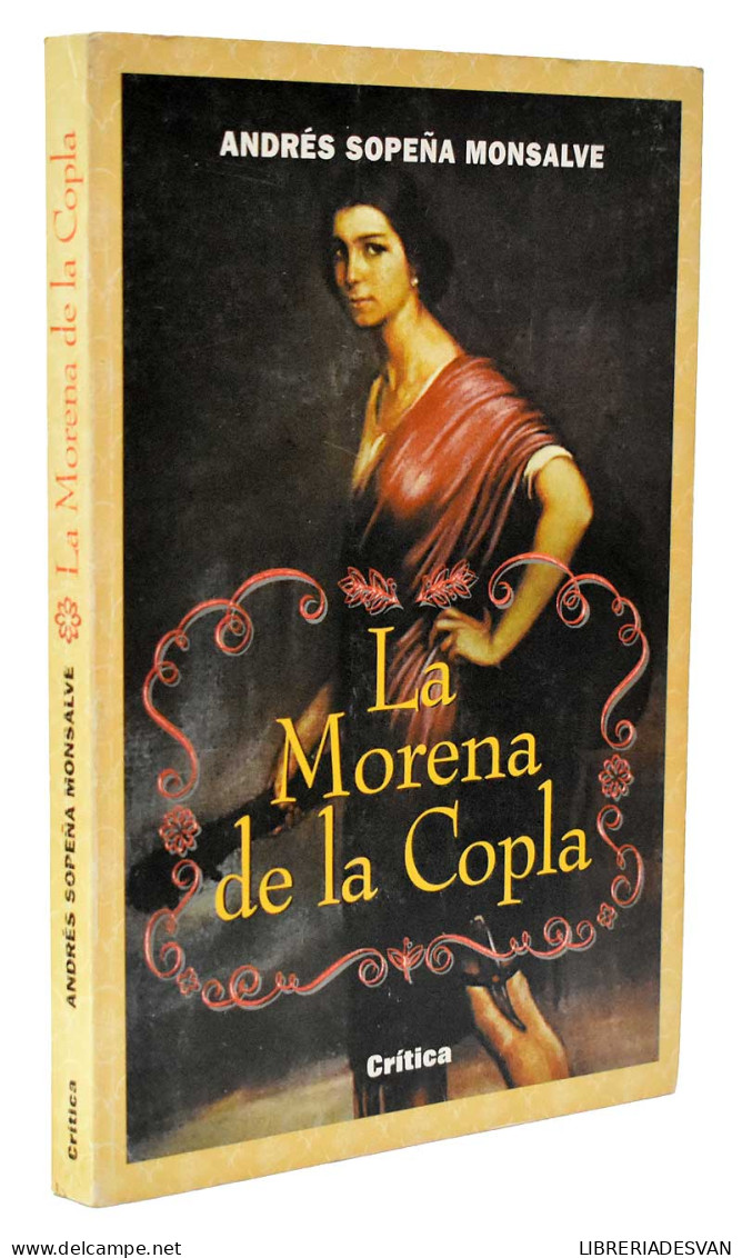 La Morena De La Copla - Andrés Sopeña Monsalve - Filosofía Y Sicología