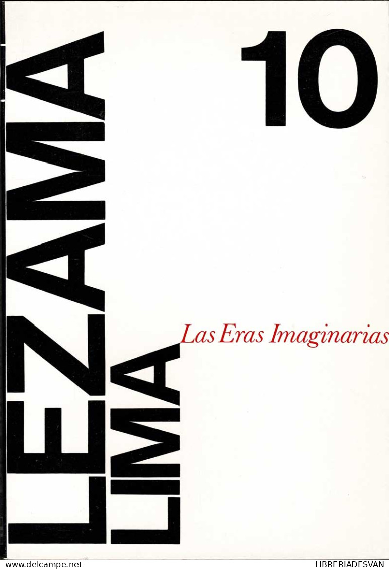 Las Eras Imaginarias - José Lezama Lima - Filosofía Y Sicología