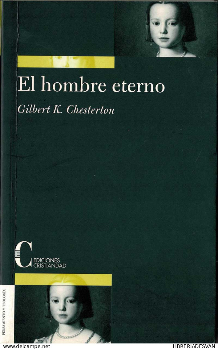 El Hombre Eterno - Gilbert Keith Chesterton - Philosophy & Psychologie