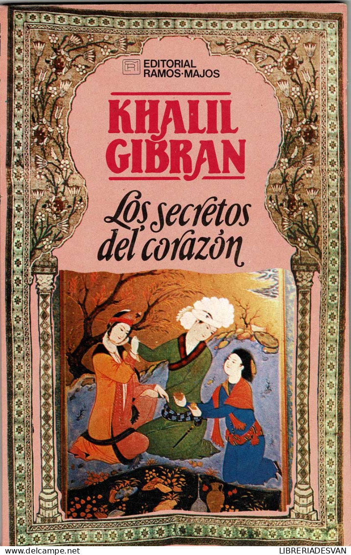 Los Secretos Del Corazón - Khalil Gibran - Filosofía Y Sicología