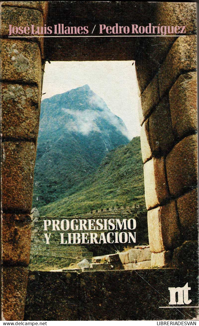 Progresismo Y Liberación - José Luis Illanes, Pedro Rodríguez - Filosofie & Psychologie