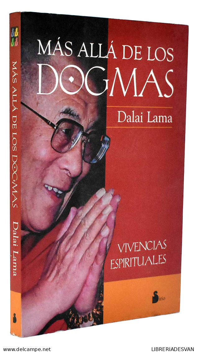 Más Allá De Los Dogmas. Vivencias Espirituales - Dalai Lama - Philosophy & Psychologie