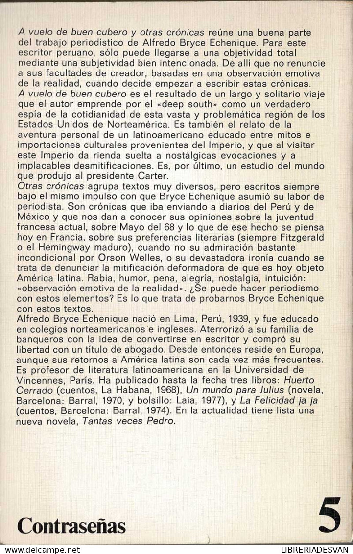 A Vuelo De Buen Cubero Y Otras Crónicas - A. Bryce Echenique - Filosofía Y Sicología