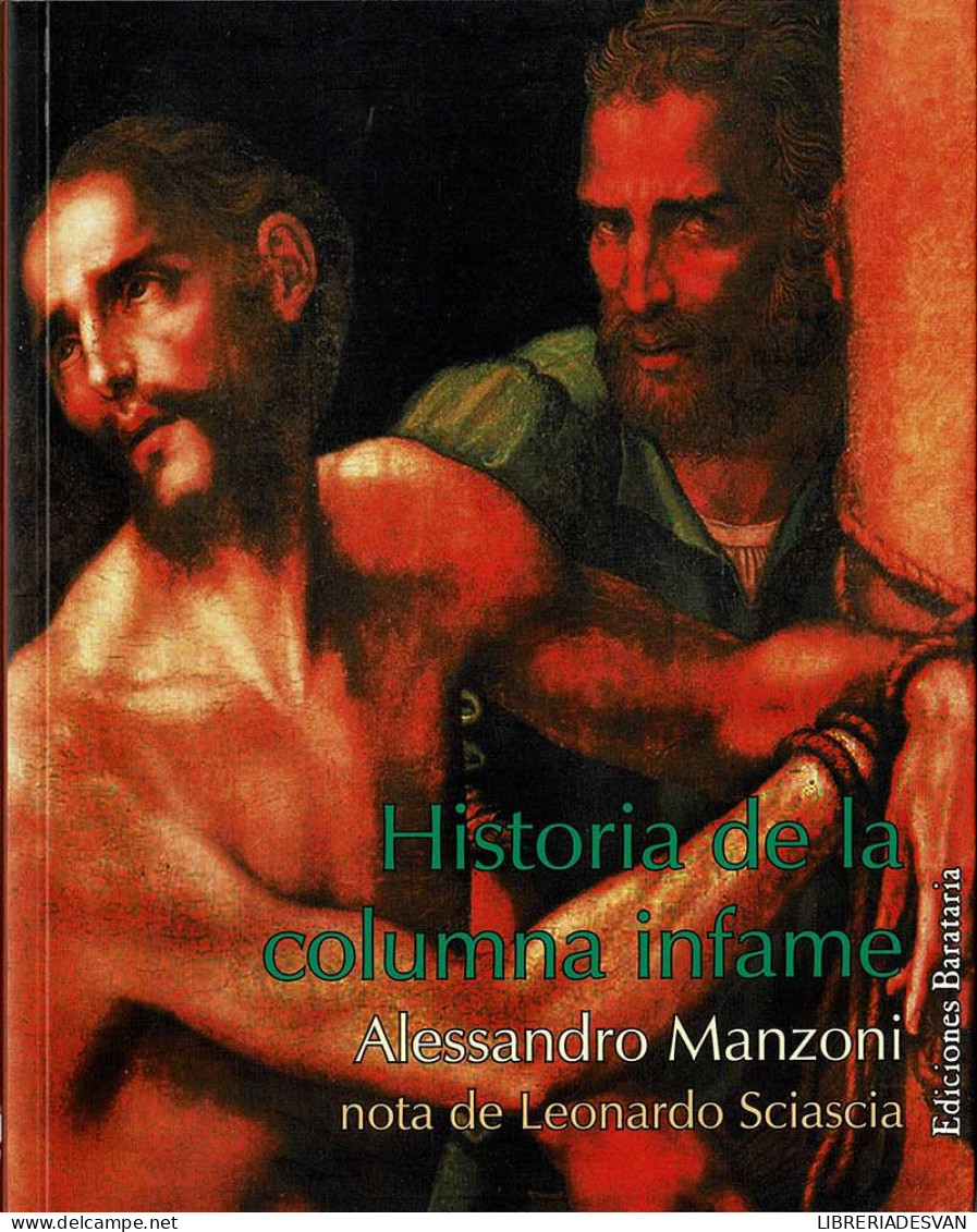 Historia De La Columna Infame - Alessandro Manzoni - Filosofía Y Sicología
