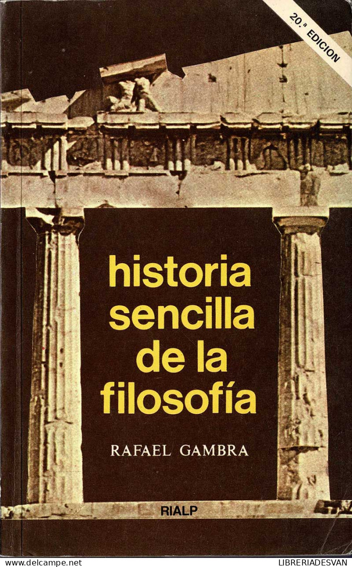 Historia Sencilla De La Filosofía - Rafael Gambra - Filosofía Y Sicología