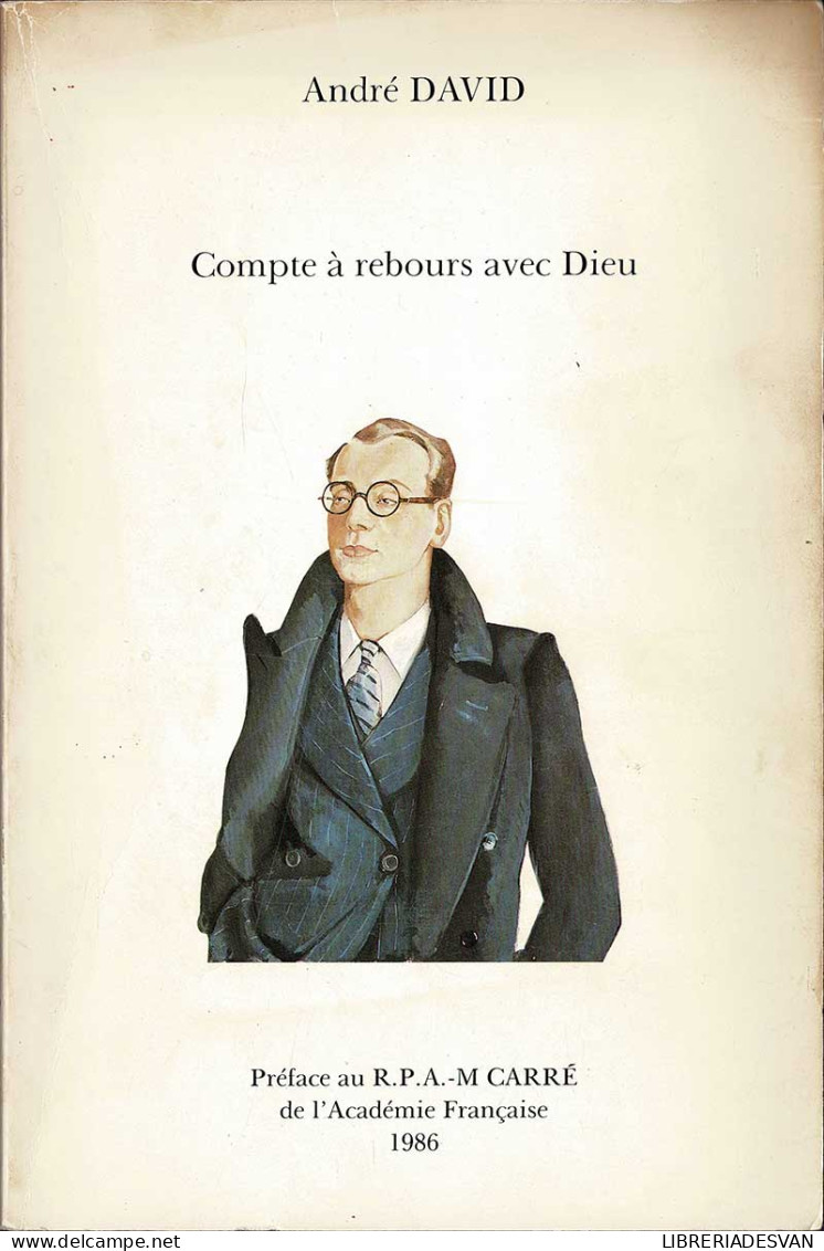 Compte à Rebours Avec Dieu (Dédié) - André David - Filosofía Y Sicología