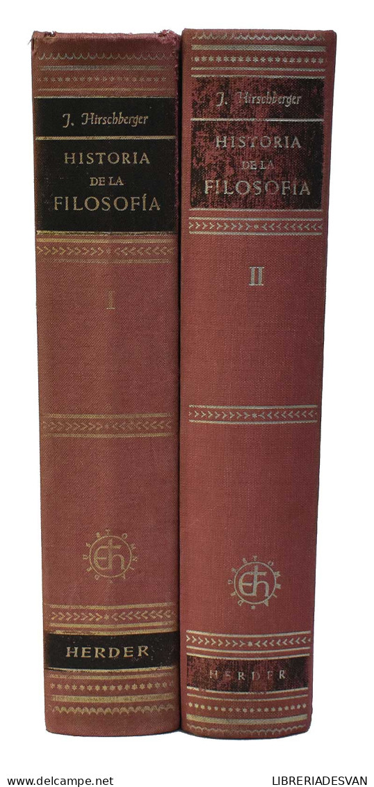 Historia De La Filosofía. 2 Tomos - Johannes Hirschberger - Filosofía Y Sicología