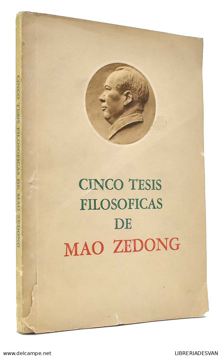 Cinco Tesis Filosóficas - Mao Zedong - Filosofie & Psychologie