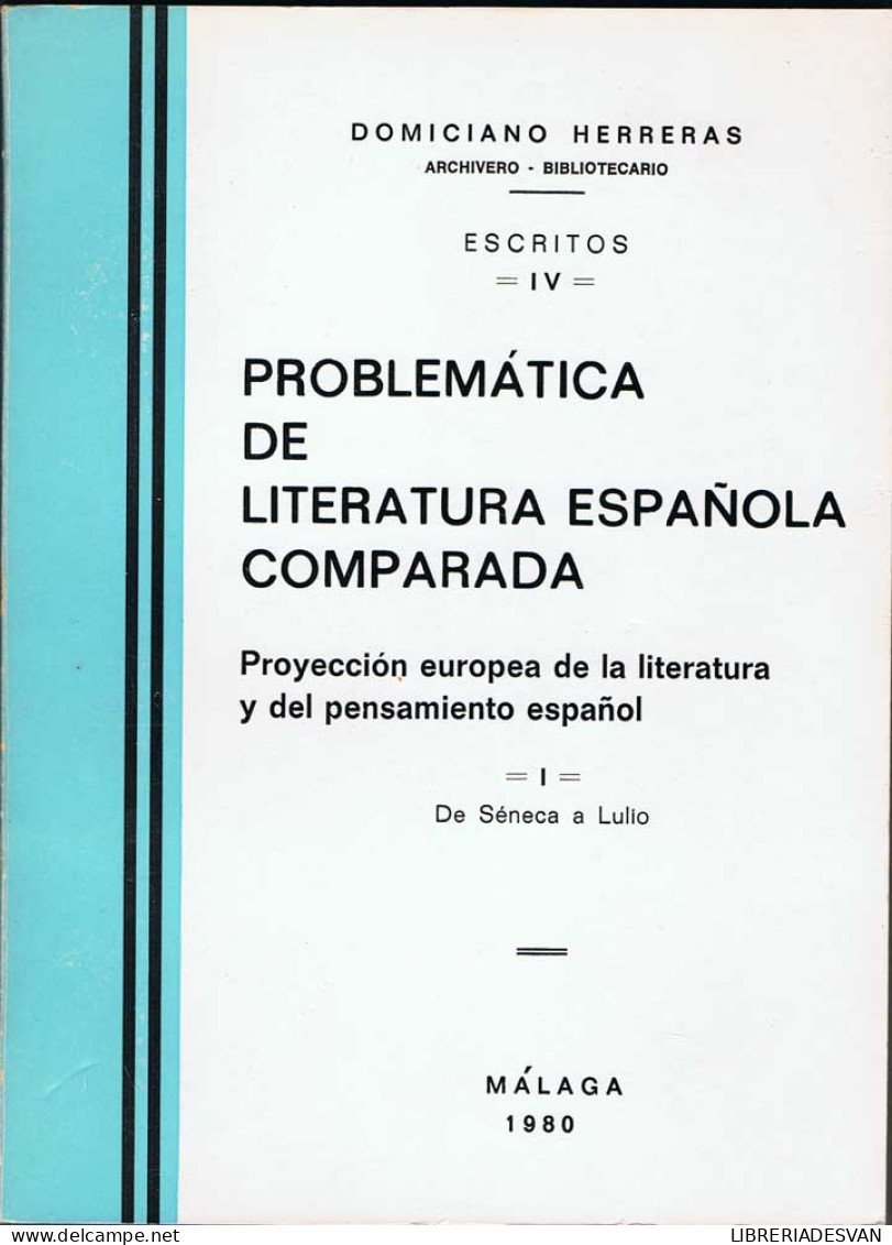 Problemática De Literatura Española Comparada. Vol. I - Domiciano Herreras - Filosofía Y Sicología