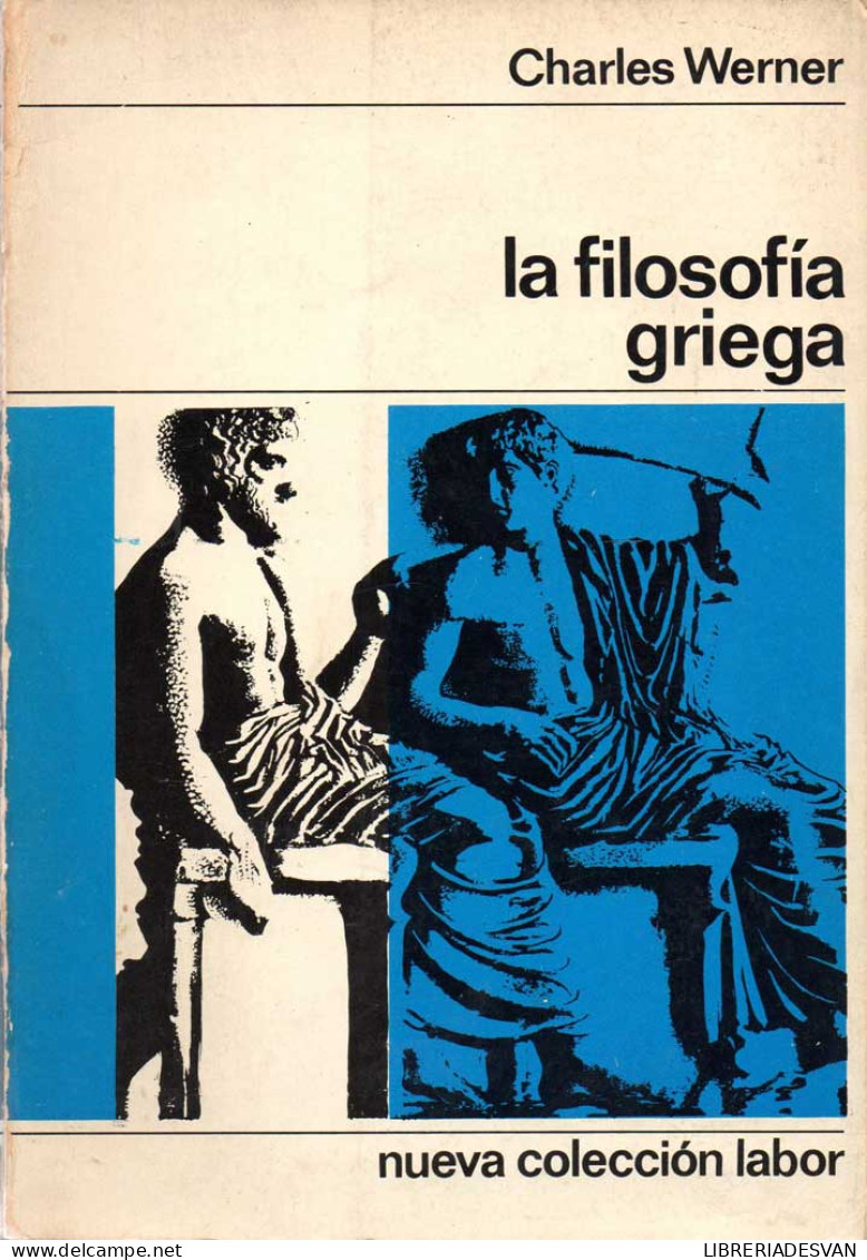 La Filosofía Griega - Charles Werner - Filosofía Y Sicología