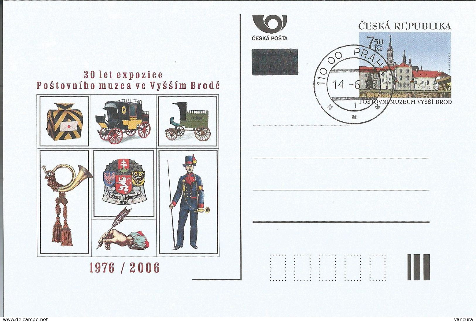 CDV 104 Czech Republic 30th Anniversary Of The Exposition Of The Post Museum In Vyssi Brod 2006 - Ansichtskarten