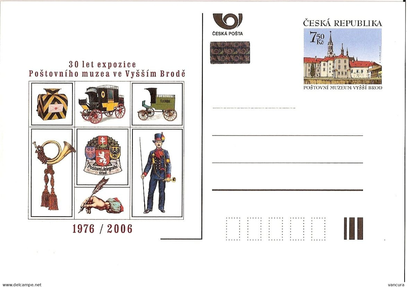 CDV 104 Czech Republic 30th Anniversary Of The Exposition Of The Post Museum In Vyssi Brod 2006 - Cartes Postales