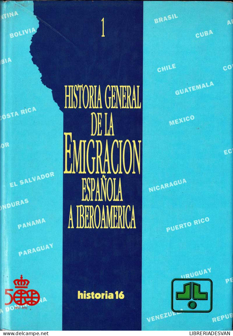 Historia General De La Emigración Española A Iberoamérica Vol. 1 - Geschiedenis & Kunst