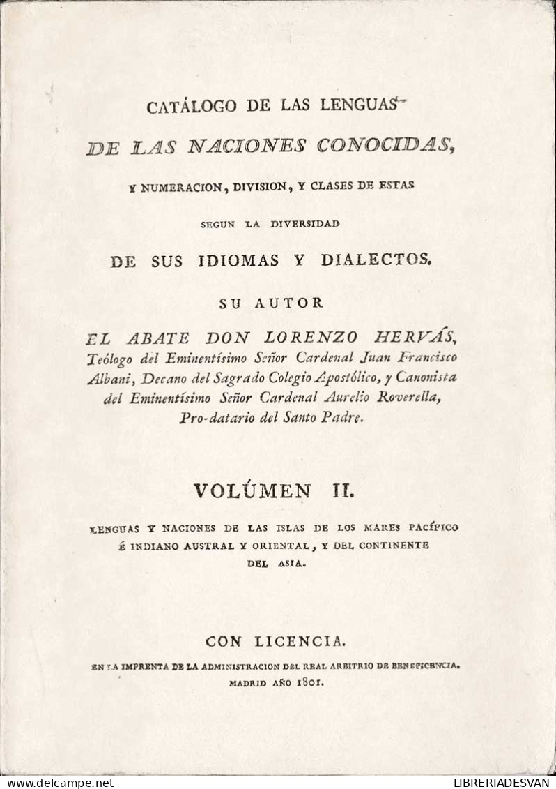 Catálogo De Las Lenguas De Las Naciones Conocidas Vol. II - Lorenzo Hervás - Histoire Et Art