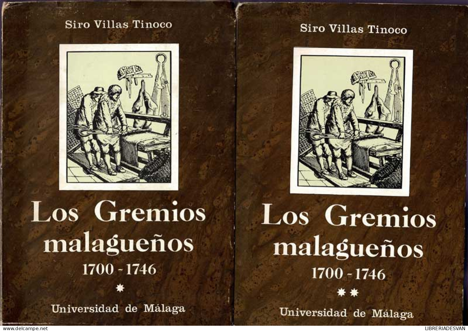 Los Gremios Malagueños 1700-1746. 2 Tomos - Siro Villas Tinoco - Histoire Et Art