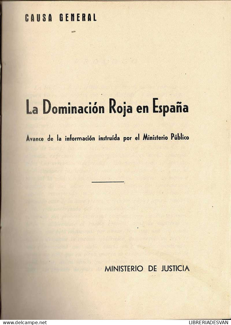 Causa General. La Dominación Roja En España - Histoire Et Art